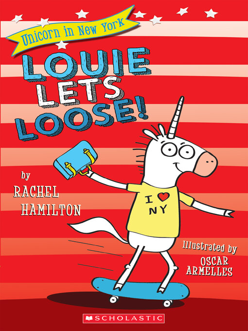 Title details for Louie Lets Loose! by Rachel Hamilton - Wait list